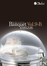 カタログ『 Table Ware＆Banquet- テーブルウェア＆バンケット -』